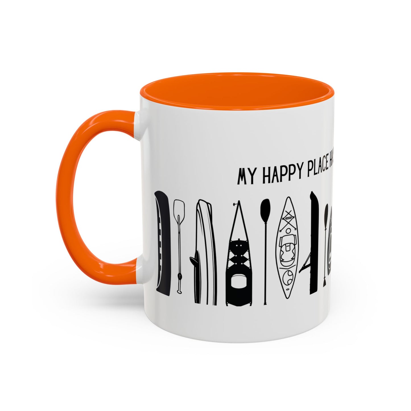 Kayaking Coffee Mug — My Happy Place Has a Paddle and No Wi-Fi | 11oz & 15oz Many Colors