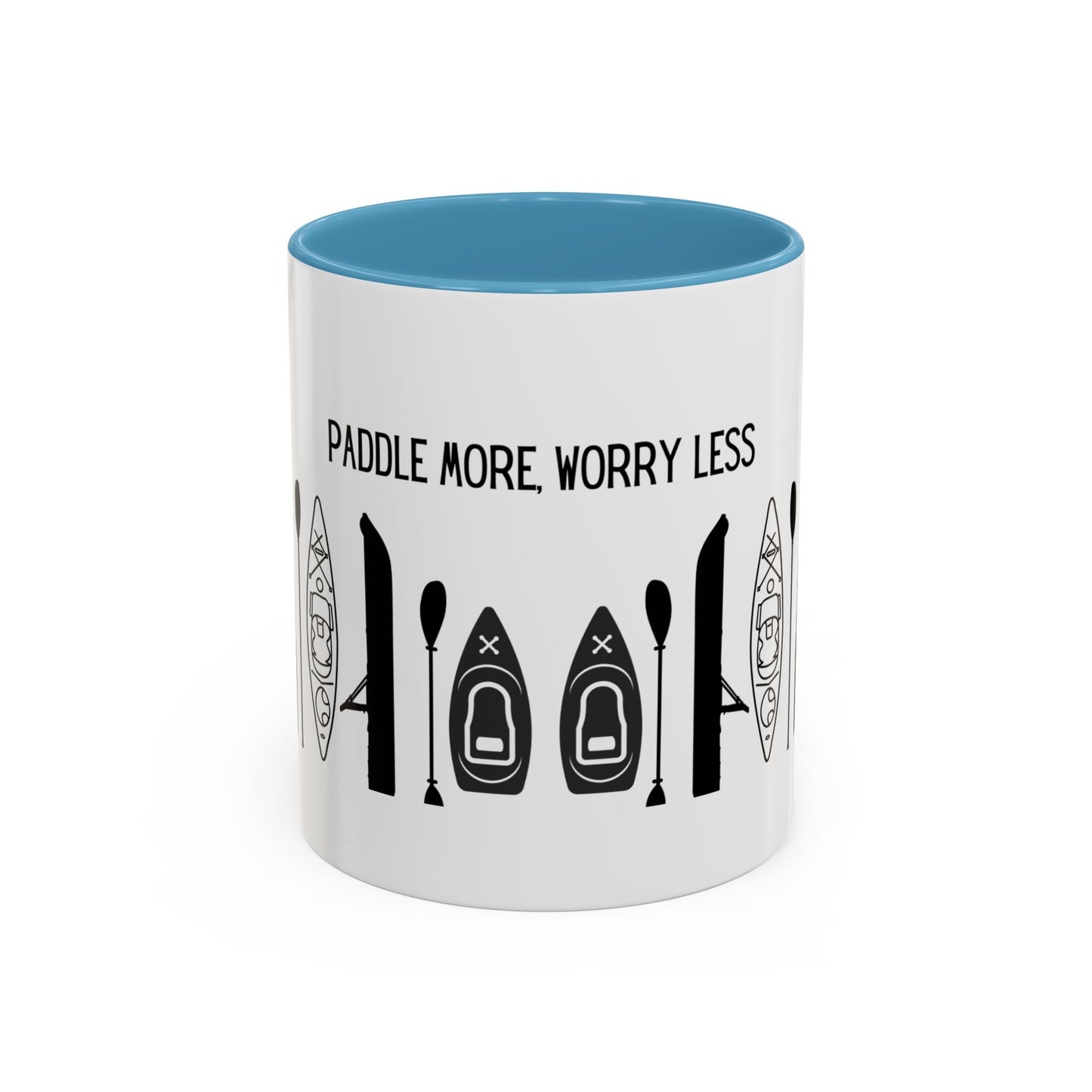 Kayaking Coffee Mug — Paddle More Worry Less | 11oz & 15oz Many Colors