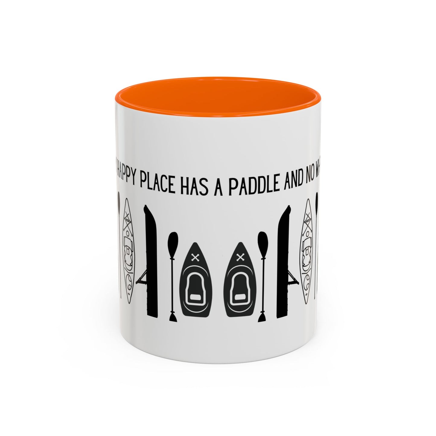 Kayaking Coffee Mug — My Happy Place Has a Paddle and No Wi-Fi | 11oz & 15oz Many Colors