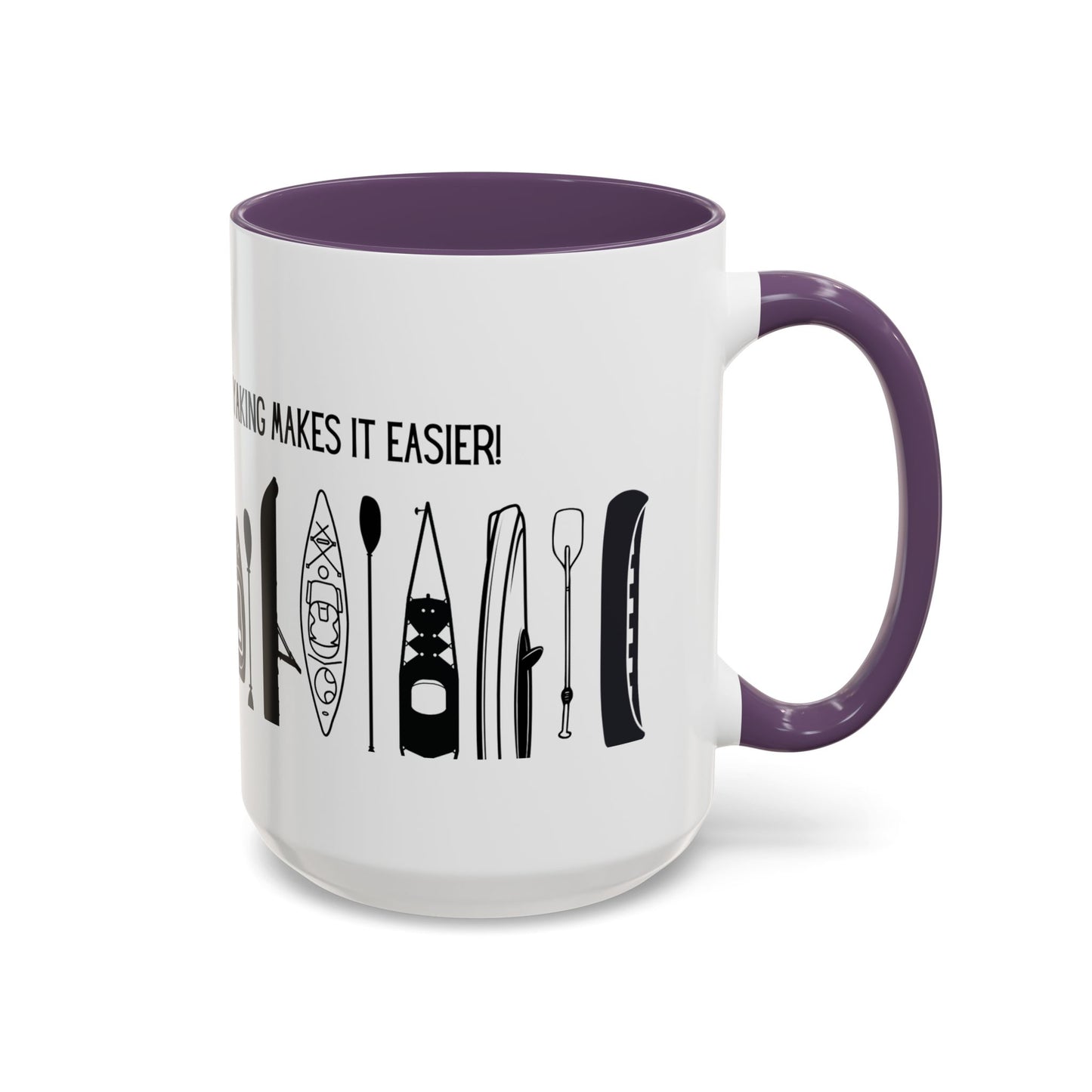 Kayaking Coffee Mug — Mornings Are Rough But Kayaking Makes It Easier | 11oz & 15oz Many Colors