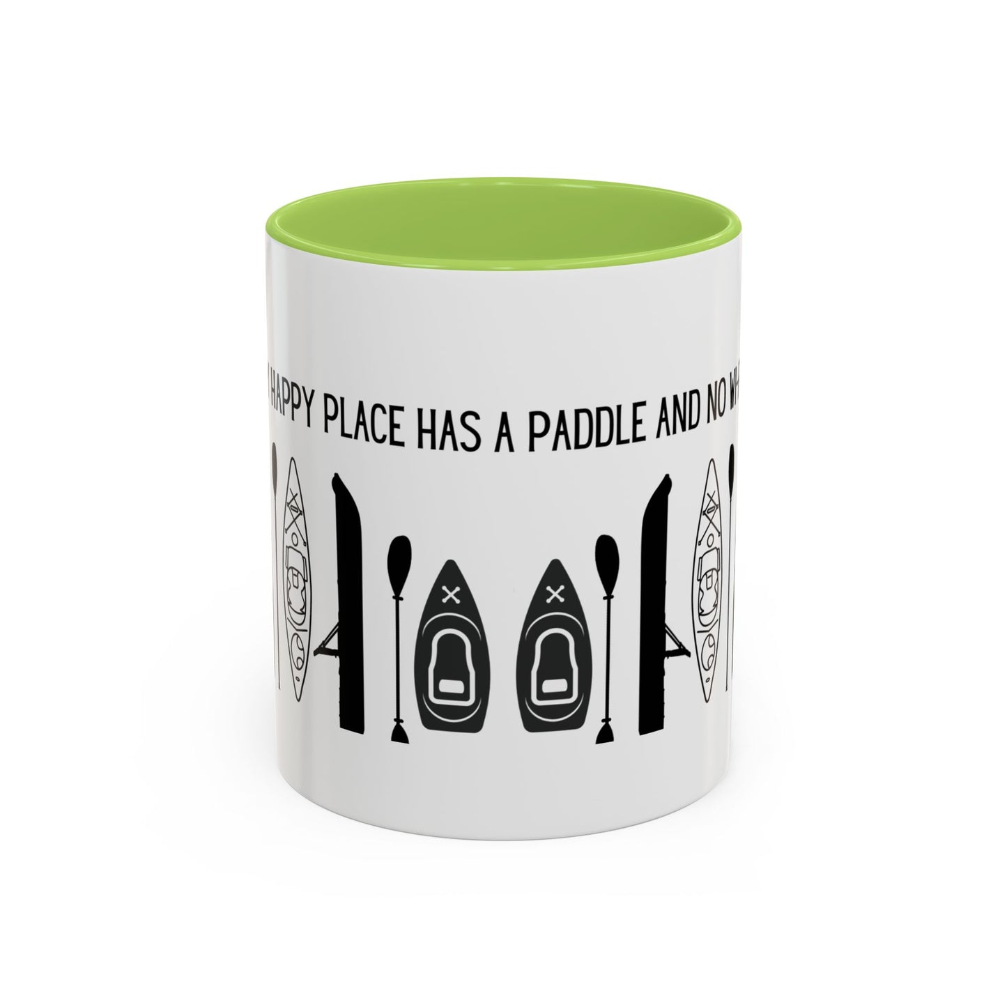 Kayaking Coffee Mug — My Happy Place Has a Paddle and No Wi-Fi | 11oz & 15oz Many Colors