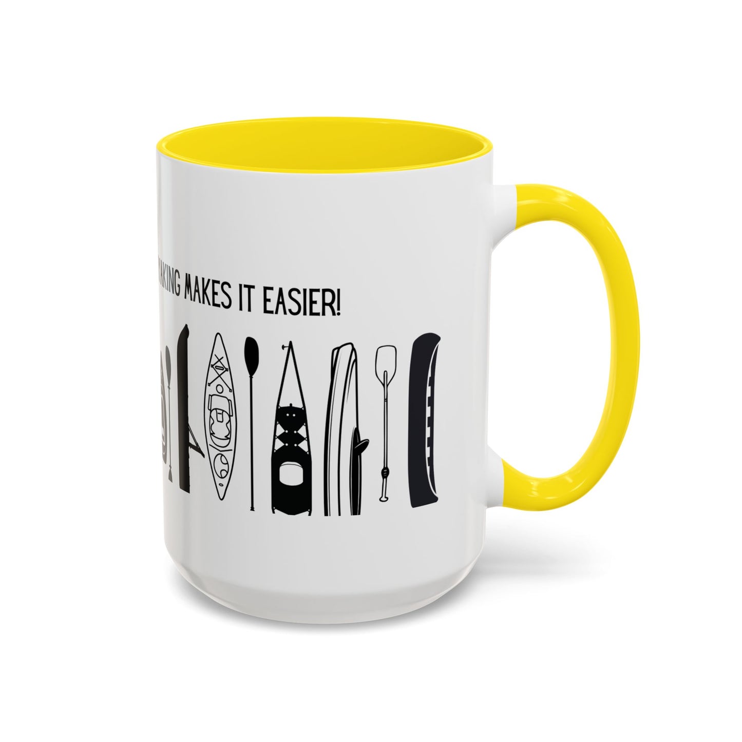 Kayaking Coffee Mug — Mornings Are Rough But Kayaking Makes It Easier | 11oz & 15oz Many Colors