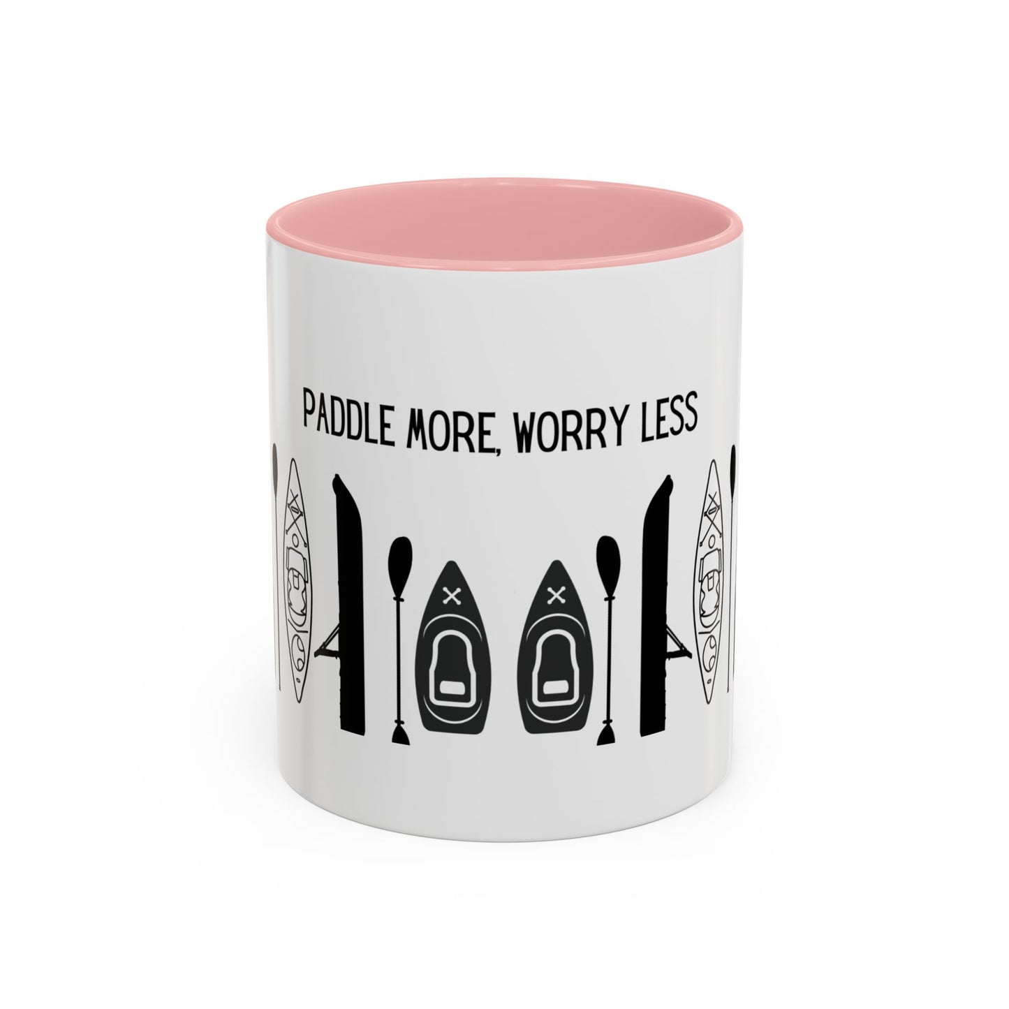 Kayaking Coffee Mug — Paddle More Worry Less | 11oz & 15oz Many Colors