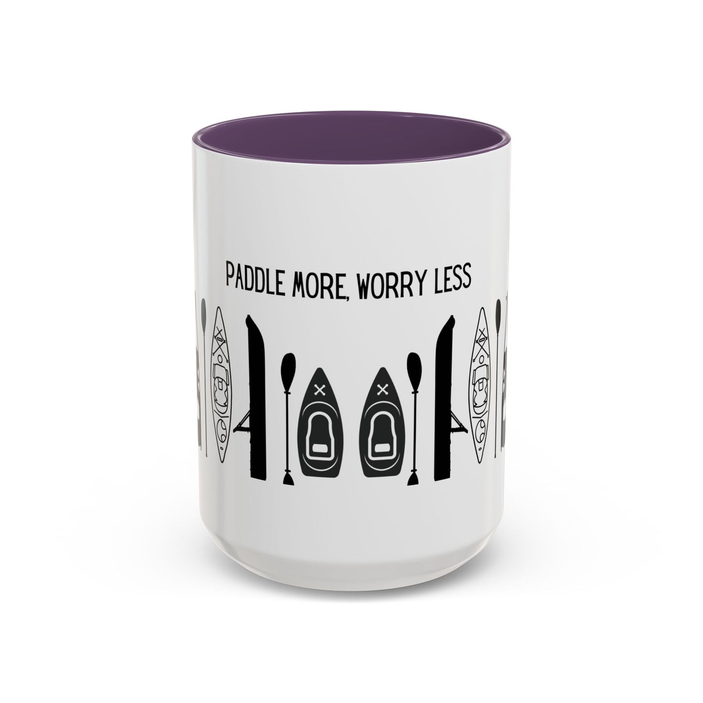 Kayaking Coffee Mug — Paddle More Worry Less | 11oz & 15oz Many Colors