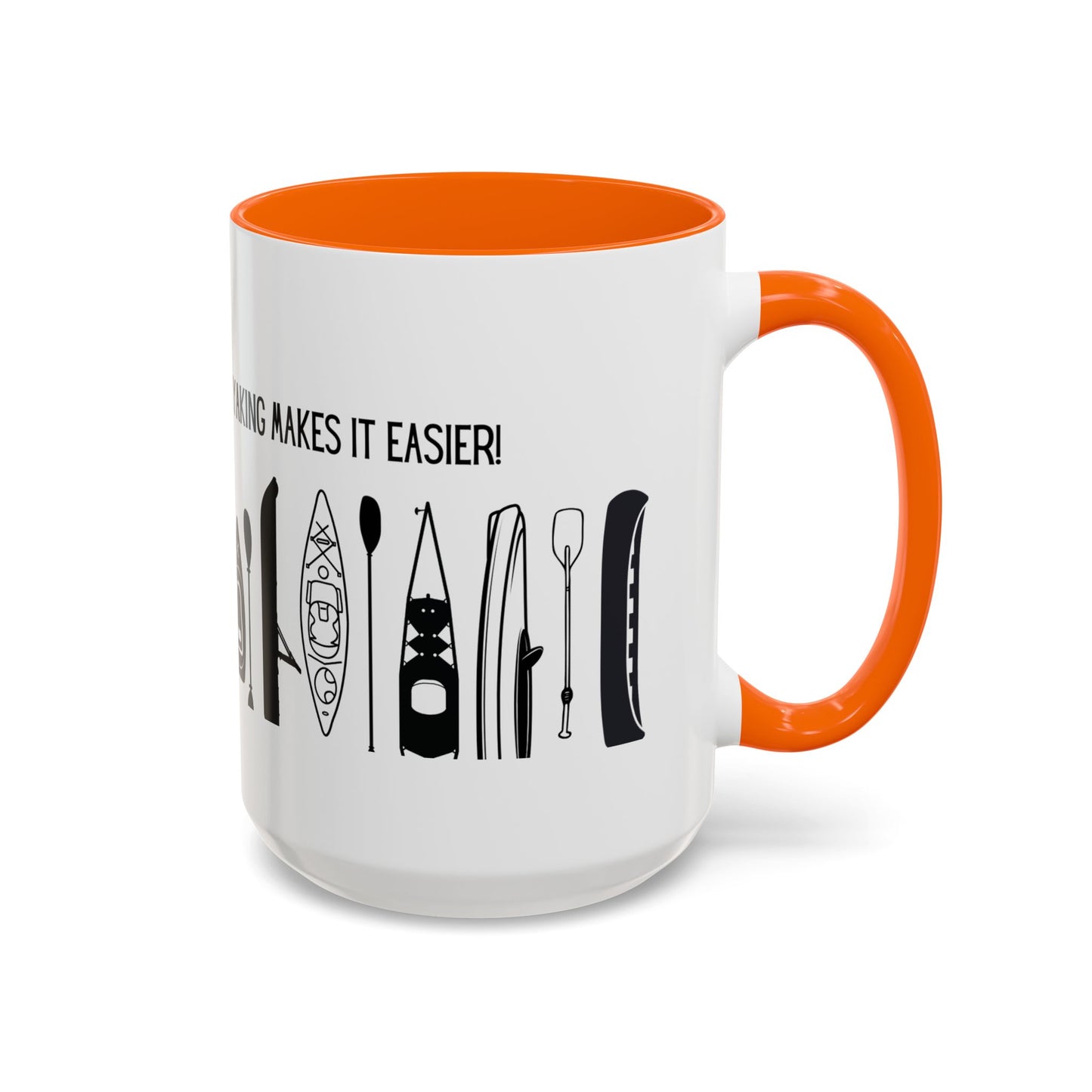 Kayaking Coffee Mug — Mornings Are Rough But Kayaking Makes It Easier | 11oz & 15oz Many Colors